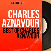 Ce sacré piano - Charles Aznavour & Jean Leccia Et Son Orchestre