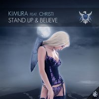 Stand Up and Believe - Kimura & Christi