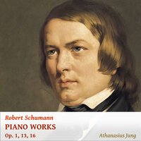Symphonic Etudes in C-Sharp Minor, Op. 13: 8. Variation 6, Allegro Molto - Athanasius Jung & Роберт Шуман