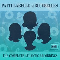 More - Patti LaBelle & The Bluebelles