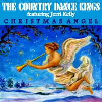 Christmas Angel - Jerri Kelly & The Country Dance Kings