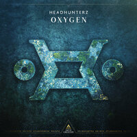 Oxygen - Headhunterz