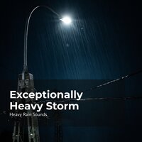 Ultimate Stormy Day - Rain Shower Spa & Heavy Rain Sounds & Lullaby Rain