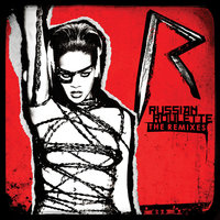 Russian Roulette - Rihanna & Tony Moran & Warren Rigg