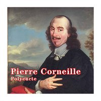 Polyeucte : Acte IV, Scène 4 (Polyeucte, Pauline, Sévère, Fabian, gardes) - Jean Yonnel & Annie Ducaux & Maurice Escande