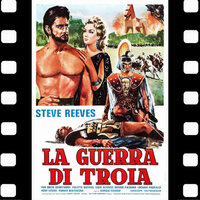 La guerra di Troia - Giovanni Fusco