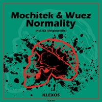 Normality - Mochitek & Wuez