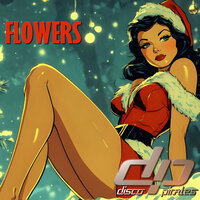 Flowers - Disco Pirates