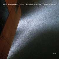 Bygone - Arild Andersen & Tommy Smith & Paolo Vinaccia