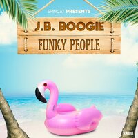 Boogie Pimps - J.B. Boogie