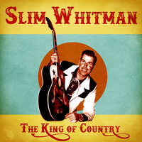 Indian Love Call - Slim Whitman