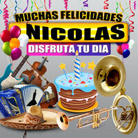 Felicidades a Nicolas  (Hombre) - Margarita Musical