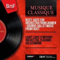 Suite No. 2 from Carmen: Danse bohème - Saint Louis Symphony Orchestra & Жорж Бизе