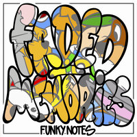 Faded - Funky Notes