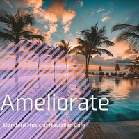 Play the Ukulele - Ameliorate