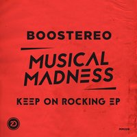 Keep On Rocking - Boostereo