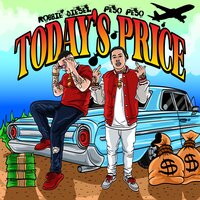 Todays Price - Robbie Diesel & Peso Peso