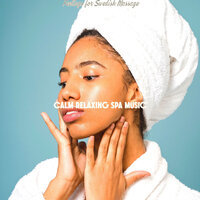Elegant Backdrops for Aromatherapy Massage - Calm Relaxing Spa Music