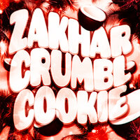 ZAKHAR CRUMBL COOKIE - Lyamev