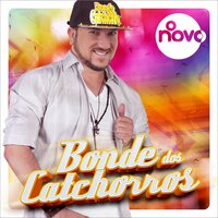 Sarro Nela - Bonde dos Catchorros