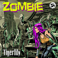 Zombie - Tigerlily & SCNDL