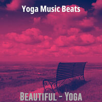 Easy (Music) - Yoga Music Beats