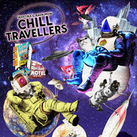 Chill Travellers - Skeptika & Baen Mow