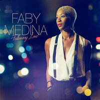What I'm Supposed to Do - Faby Medina