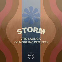 Storm - Vito Lalinga (Vi Mode Inc. Project)