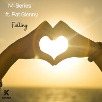 Falling - M-Series & Pat Glenny