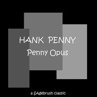 Things Are Getting Rough All Over - Hank Penny