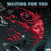 Waiting for You - Le Castle Vania & HIGHSOCIETY & Le Castle Vania, HIGHSOCIETY