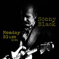I Ain't Gonna Be Your Lowdown Dog No More - Sonny Black & Jamie Mckivitt