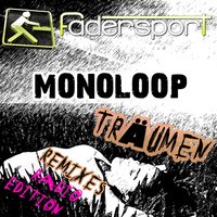 Träumen - Monoloop