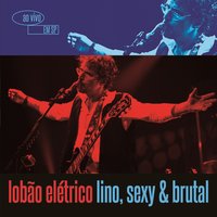Mais uma Vez - Lobao