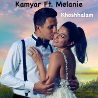 Khoshhalam - Kamyar & Melanie