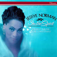 Anonymous: Noël Nouvelet (Arr. Saylor) - Jessye Norman & St. Thomas Choir, New York & Riverside Choir & St. Barnabas Choir & Harry Huff & David Robertson