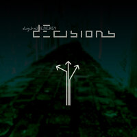 Decisions - Digital ENERGY & Lights of Euphoria