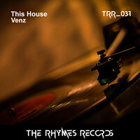 This House - Venz