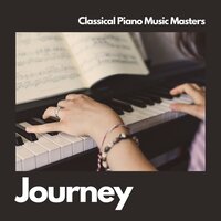 Serene Piano - Classical Piano Music Masters