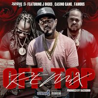 Off Top - Baby S & J-Diggs & Famous & Casino Gang
