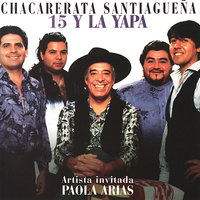 Que Pin Que Pan Y La Yapa - La Chacarerata Santiagueña