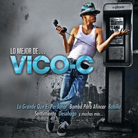 Explosion AKA X-Plosion - Vico-C & Giovanni Hidalgo