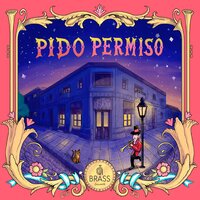 El día que me quieras - Di Brass Ensamble & David Castro & Fabricio Cortassa & Jonatan Bravo & Marcelo Romano & Martin Rodriguez