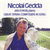 Bella Nice, Che D'amore - Nicolai Gedda & Nicolai Gedda and Jan Eyron & Винченцо Беллини