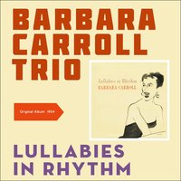 As Long As I Live - Barbara Carroll Trio