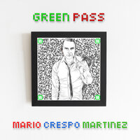 Green pass - Mario Crespo Martinez