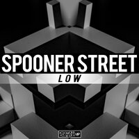 LOW - Spooner Street