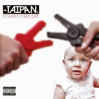 Les gens parlent - Taipan & Deen Burbigo