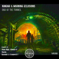 End of the Tunnel - Kandar & Morning Delusions & Thorin